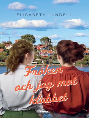 cover image of Fröken och jag mot klabbet